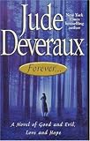 Forever... : A Novel of Good and Evil, Love and Hope (Forever Trilogy)