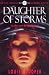Daughter of Storms (Daughter of Storms trilogy)