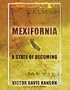 Mexifornia