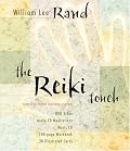 The Reiki Touch: Complete Home Learning System