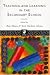 Teaching and Learning in the Secondary School (Open University Postgraduate Certificate of Education)
