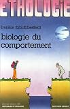 Ethologie: Biologie du comportement