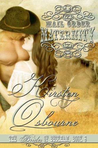 Mail Order Maternity (Brides of Beckham Book 6)