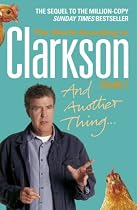 And Another Thing: The World According to Clarkson Volume Two: Vol. two