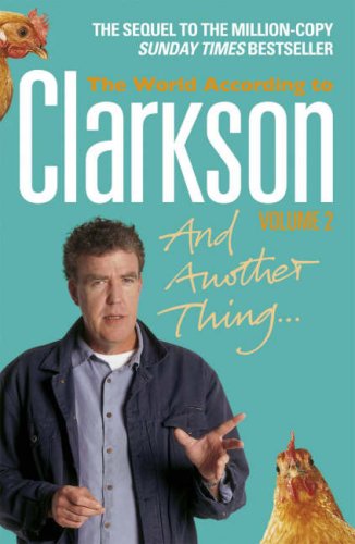 Childrens Toyshop  Books : And Another Thing: The World According to Clarkson Volume Two: Vol. two