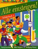 Alle Einsteigen!: Schuelerbuch Bk. 1