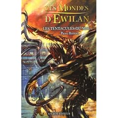 Les Mondes d'Ewilan, Tome 3 : Les tentacules du mal