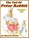 THE TALE OF PETER RABBIT: Picture Books for Kids :DRM FREE, AUDIO-BOOK LINK (A Beautifully Illustrated Children's Picture Book by age 3-9; Perfect Bedtime Story)(Annotated)