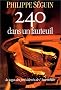 240 dans un fauteuil