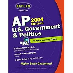 【クリックで詳細表示】AP U.S. Government ＆ Politics， 2004 Edition： An Apex Learning Guide (Kaplan AP U.S. Government ＆ Politics) [ペーパーバック]