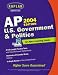 Book AP U.S. Government & Politics, 2004 Edition: An Apex Learning Guide (Kaplan AP U.S. Government & Politics: An Apex Learning Guide)