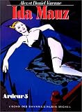 Revue Albin Michel - L'Echo des Savanes  / Ardeur, tome 5 : Ida Mauz