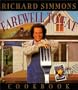 The Richard Simmons Farewell to Fat Cookbook: Homemade in the U. S. A