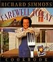 The Richard Simmons Farewell to Fat Cookbook: Homemade in the U. S. A The Richard Simmons Farewell to Fat Cookbook: Homemade in the U. S. A