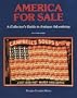 America for Sale: A Collectors Guide to Antique Advertising