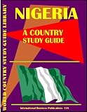 Nigeria Country Study Guide (World Country Study Guide Library)