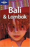 Lonely Planet Bali & Lombok (Lonely Planet Bali and Lombok)