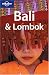 Books : Lonely Planet Bali & Lombok (Lonely Planet Bali and Lombok)