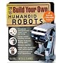 Build Your Own Humanoid Robots : 6 Amazing and Affordable Projects (TAB Robotics)