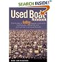 Used Boat Notebook: From the Pages of Sailing Magazine, Reviews of 40 Used Boats Plus a Detailed Look at Ten Great Used Boats to Sail Around the World