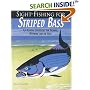 Sight-Fishing for Striped Bass : Fly-Fishing Strategies for Inshore, Offshore and the Surf
