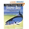 Sight-Fishing for Striped Bass : Fly-Fishing Strategies for Inshore, Offshore and the Surf