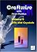 Craftwise Volume 5: Oils and Crystals