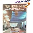 Visual Merchandising: The Business of Merchandise Presentation (Sv-Fashion Merchandising)