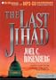 The Last Jihad (Political Thrillers Series #1)