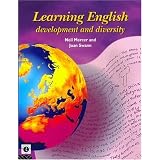 Learning English: Development and Diversity (English Language: Past, Present and Future)