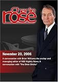 Charlie Rose with Brian Williams; Natalie Maines, Martie Maguire, Emily Robinson (November 20, 2006)