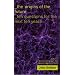 The Origins of the Future: Ten Questions for the Next Ten Years