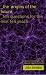 Book The Origins of the Future: Ten Questions for the Next Ten Years