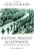 Bilston, Bradley & Ladymoor : a fourth selection
