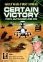 Gulf War: First Strike - Certain Victory
