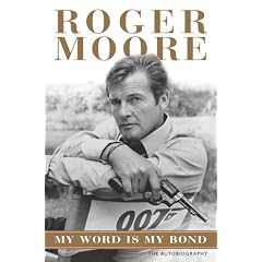 Roger Moores new autobiography