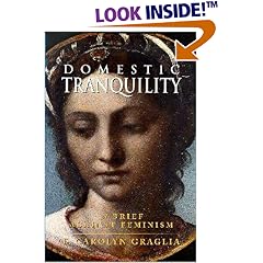 Domestic Tranquility: A Brief Against Feminism