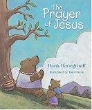 The Prayer Of Jesus Board Book Hank Hanegraaff