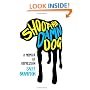 Shoot the Damn Dog: A Memoir of Depression