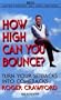 How High Can You Bounce?
