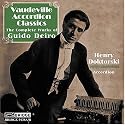 Vaudeville Accordion Classics: The Complete Works of Guido Deiro