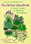 The Herbal Handbook: A User's Guide to Medical Herbalism