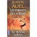 Les enfants de la terre, tome 4, volume 2 : Le retour d'Ayla