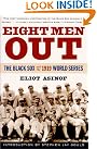 Eight Men Out...