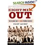 Eight Men Out: The Black Sox and the 1919 World Series