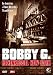 Bobby G. - Hexenkessel New York