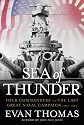 Sea of Thunder: Four Commanders and the Last Great Naval Campaign 1941-1945