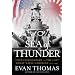 Sea of Thunder: Four Commanders and the Last Great Naval Campaign 1941-1945