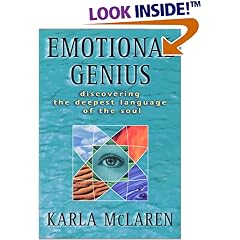 Emotional Genius : Discovering the Deepest Language of the Soul