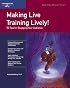Crisp: Making Live Training Lively: 50 Tips for Engaging Your Audience (50-Minute Book)
